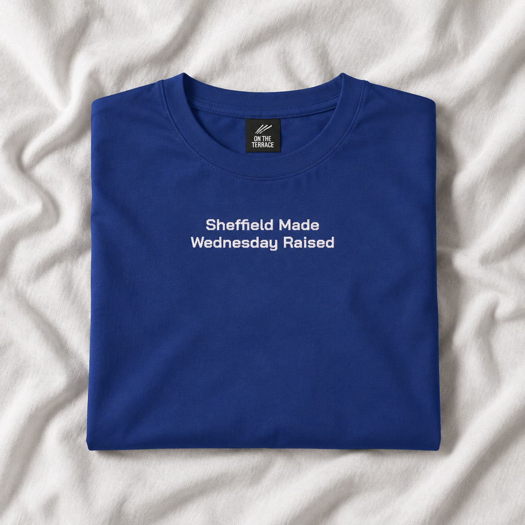 Folded royal blue Sheffield Wednesday T-shirt embroidered with Sheffield Made Wednesday Raised in white