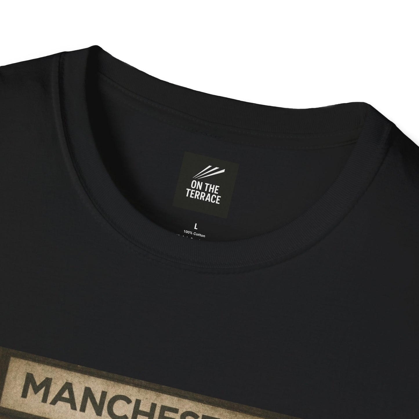 Black t-shirt with 'On The Terrace' label and 'MANCHESTER' text on a white background
